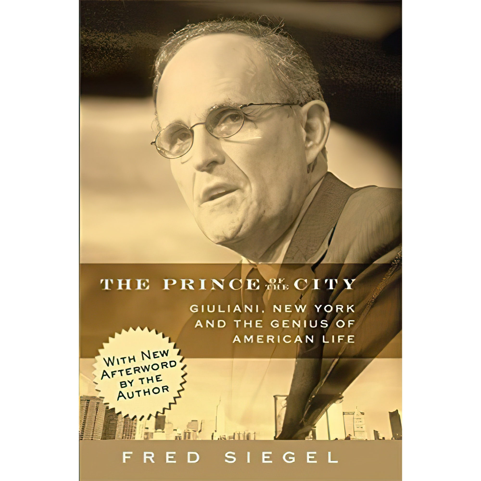 کتاب The Prince of the City اثر Frederick F. Siegel انتشارات Encounter Books