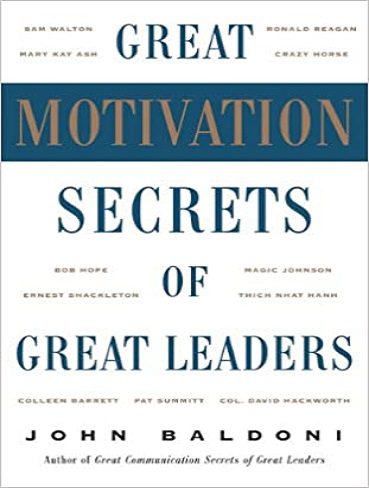 Great Motivation Secrets of Great Leaders اسرار انگیزشی بزرگ رهبران بزرگ