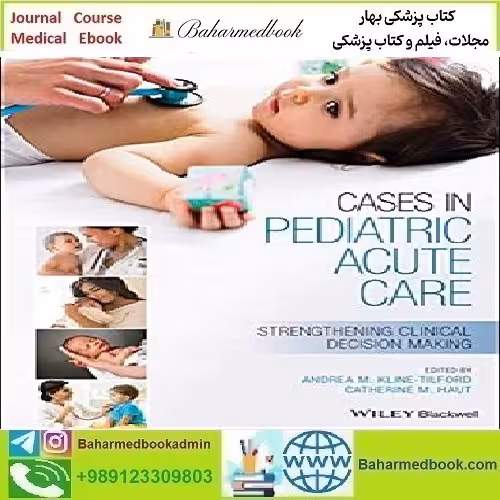 Cases in Pediatric Acute Care 2020 TRUE PDF price 1€ - کتاب پزشکی بهار