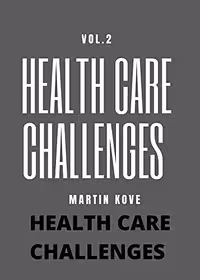 خرید و دانلود نسخه کامل کتاب HEALTH CARE CHALLENGES vol.2 (FRESH MAN) Kindle Edition -   PDF