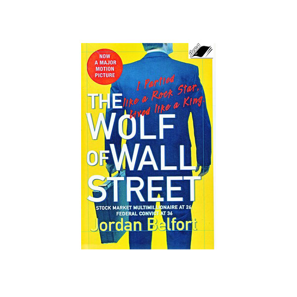 کتاب The Wolf of Wall Street اثر Jordan Belfort انتشارات معیار اندیشه