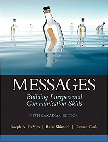 خرید و دانلود نسخه کامل کتاب Messages: Building Interpersonal Communication Skills, Fifth Canadian Edition (5th Edition) - Pdf