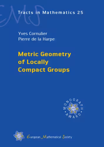 خرید و دانلود نسخه کامل کتاب Metric Geometry of Locally Compact Groups