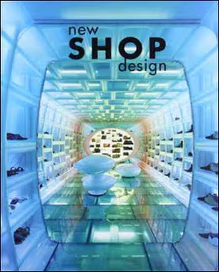 󾕇 دانلود کتاب New Shop Design - Architectural Design - دانلود کتاب های دانشگاهی