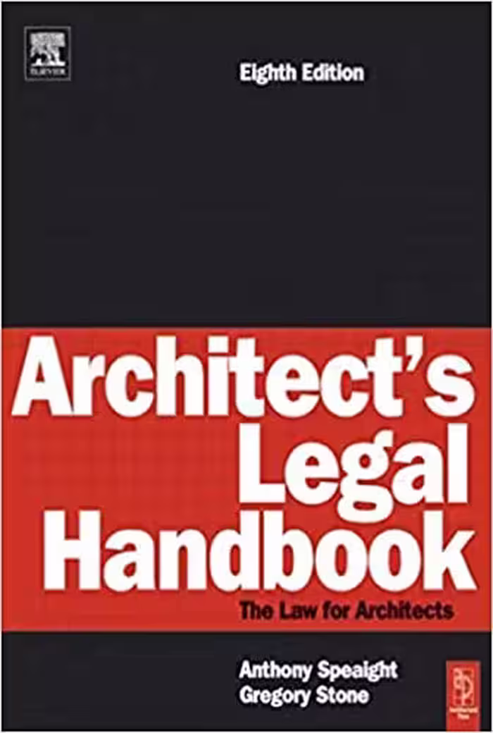 󾕇 دانلود کتاب Architect'S Legal Handbook, 8th ed, 2004 - دانلود کتاب های دانشگاهی