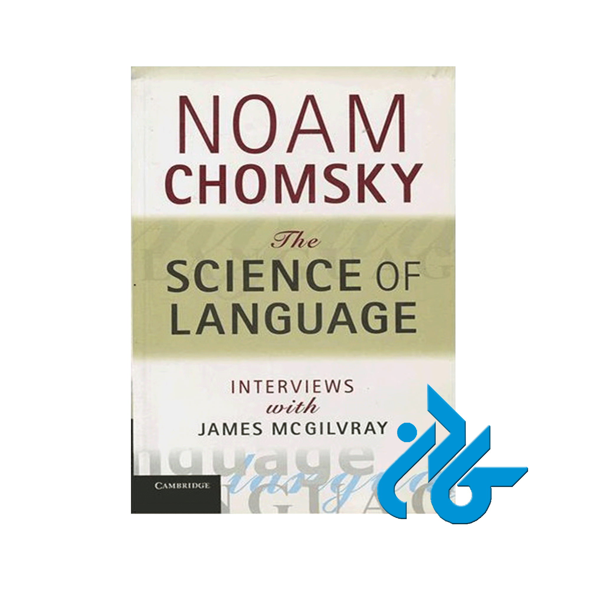 The Science of Language Chomsky ، تا 50% تخفیف ، انتشارات کادن