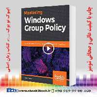Mastering Windows Group Policy