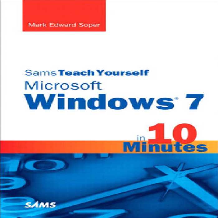 خرید و دانلود نسخه کامل کتاب Sams Teach Yourself Microsoft Windows 7 in 10 Minutes (Sams Teach Yourself -- Minutes)