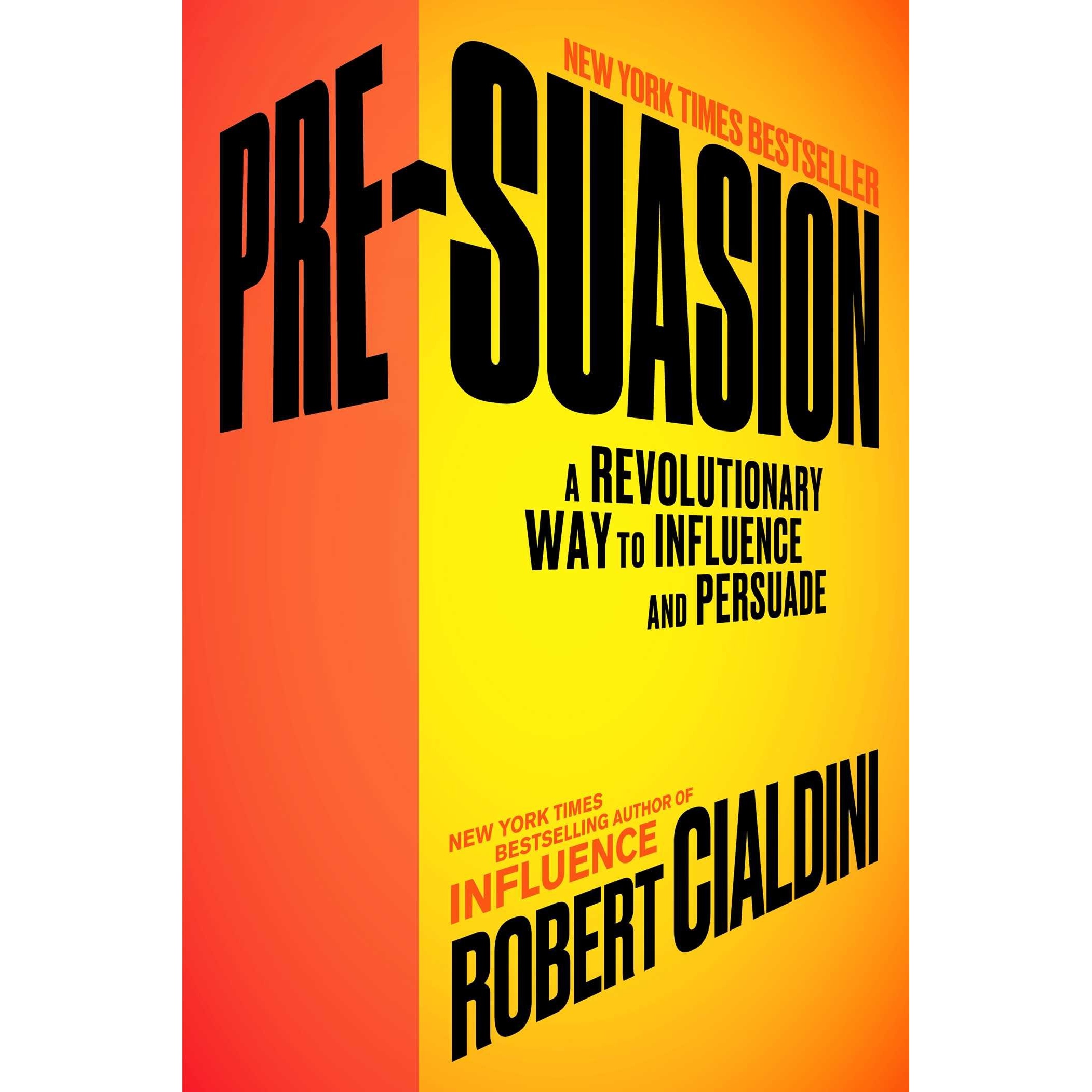 کتاب Pre-Suasion اثر Robert Cialdini انتشارات Simon & Schuster, Inc