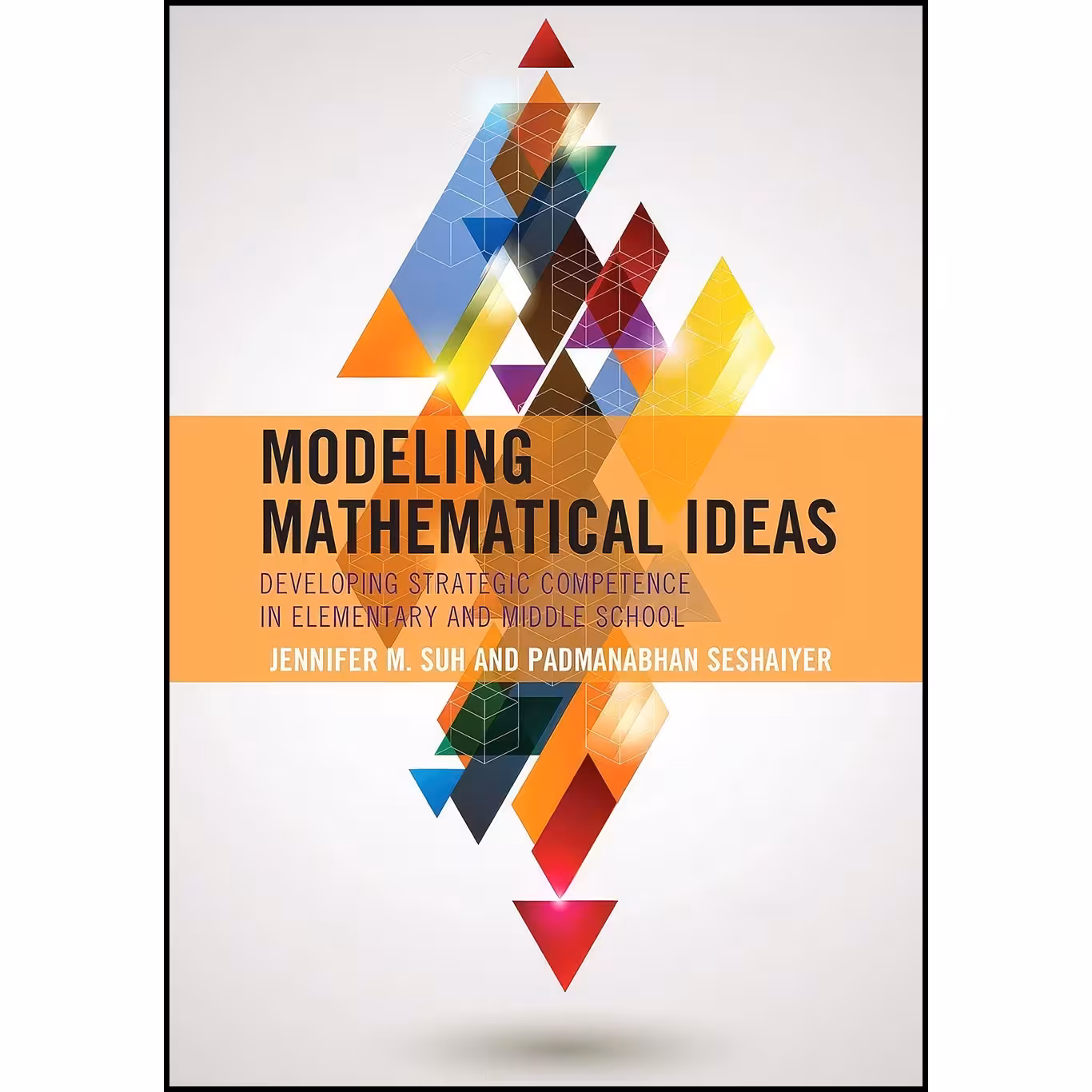 کتاب زبان اصلی Modeling Mathematical Ideas اثر جمعی از نویسندگان