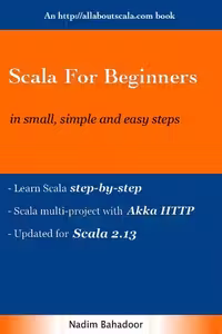خرید و دانلود نسخه کامل کتاب Scala For Beginners in small, simple and easy steps