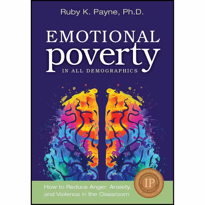 کتاب زبان اصلی Emotional Poverty In All Demographics اثر PhD Ruby K Payne