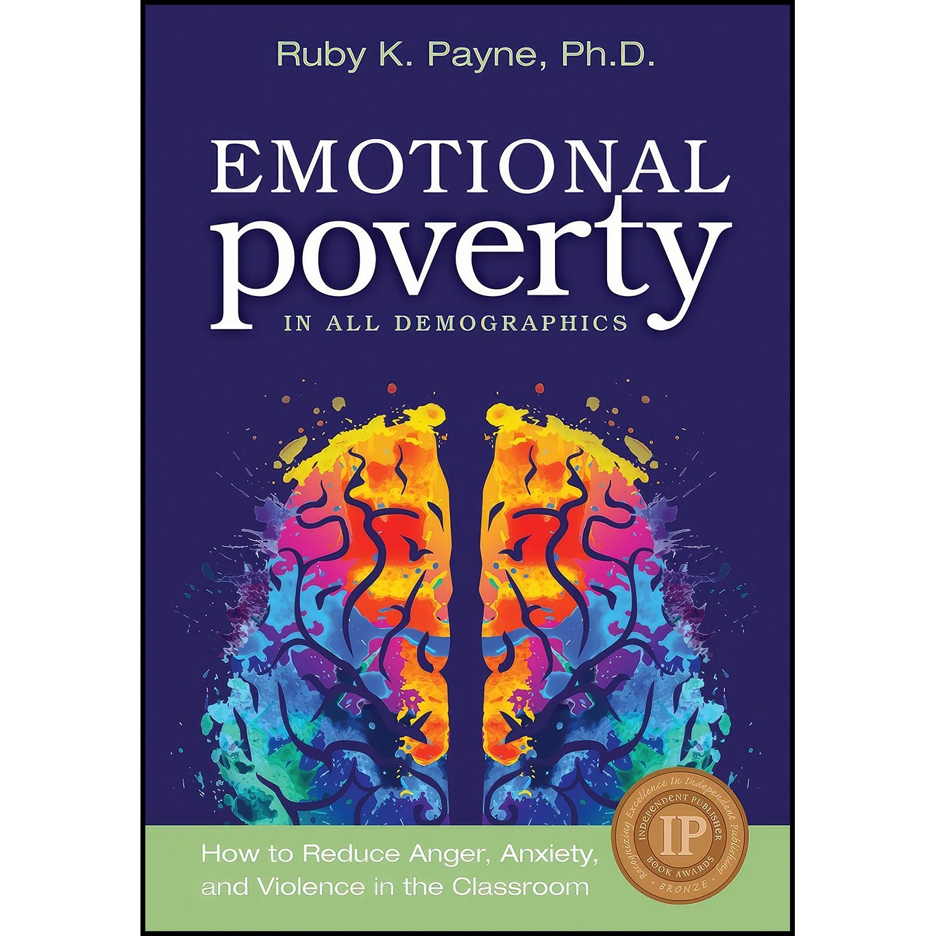 کتاب زبان اصلی Emotional Poverty In All Demographics اثر PhD Ruby K Payne
