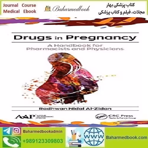 Drugs in Pregnancy A Handbook for Pharmacists and Physicians