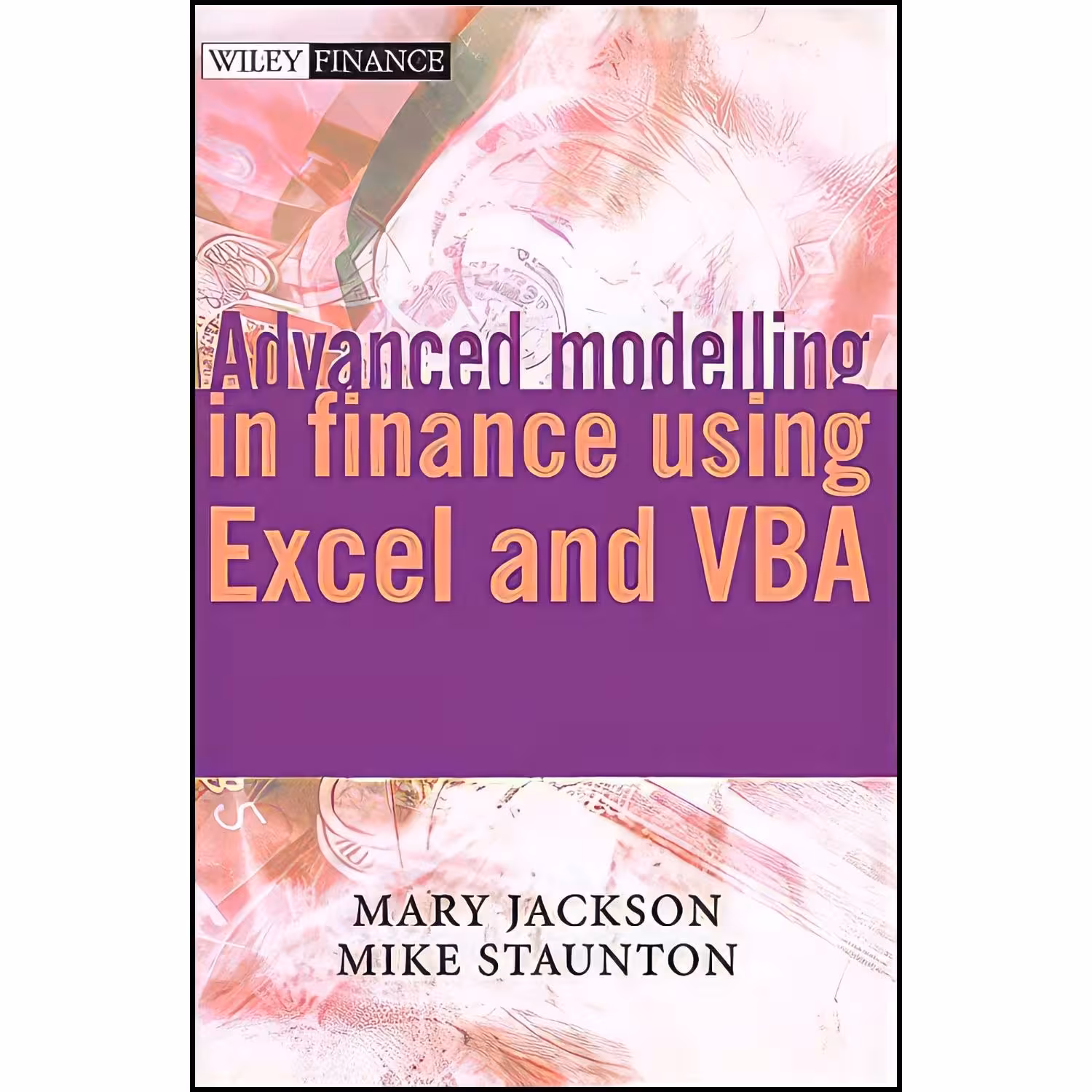 کتاب زبان اصلی Advanced modelling in finance using Excel and VBA