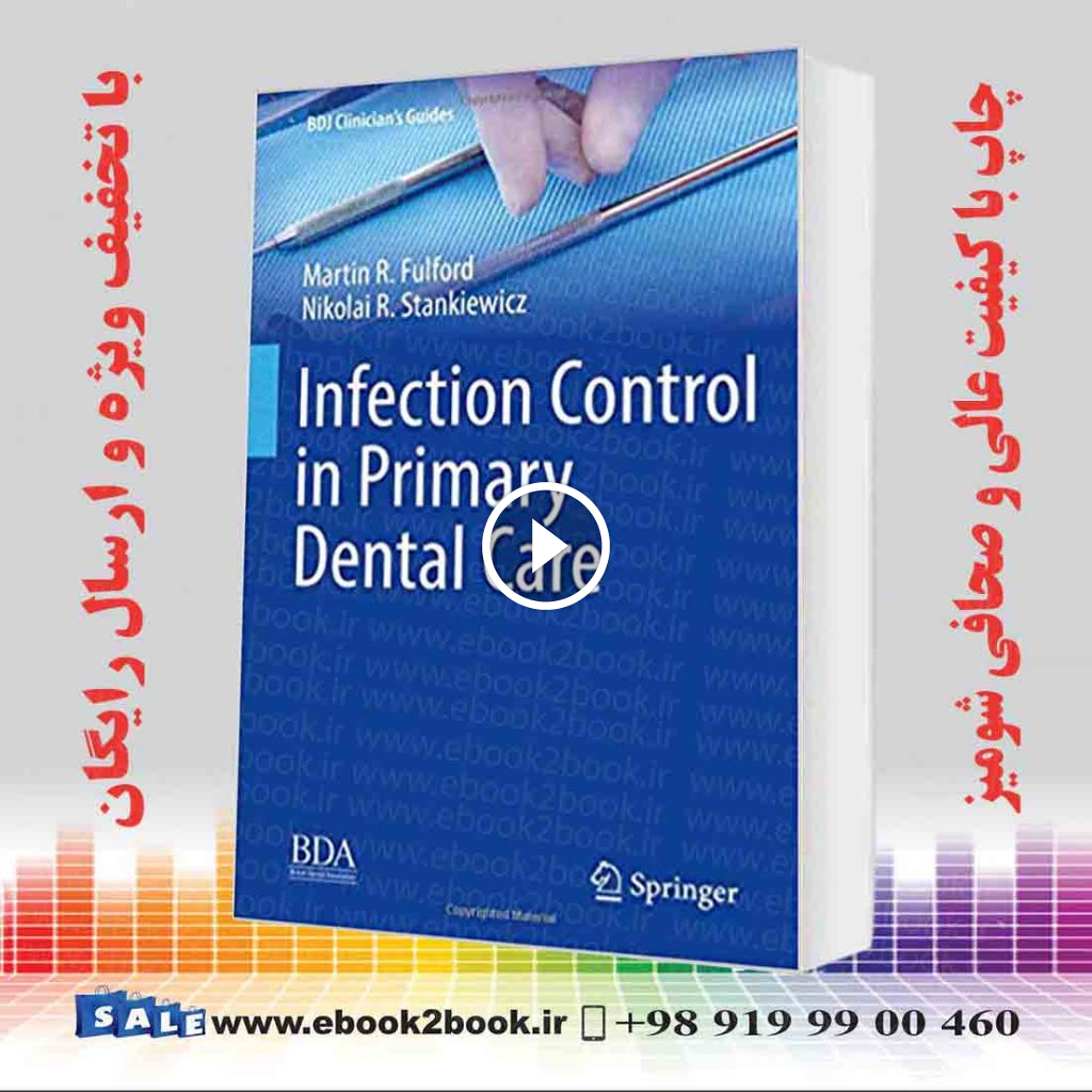 Infection Control in Primary Dental Care