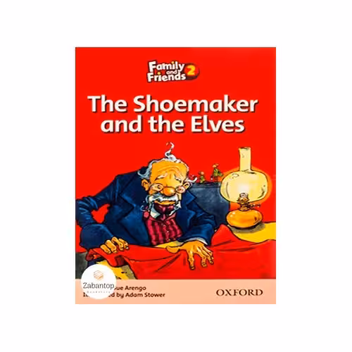کتاب داستان فمیلی 2 کفاش و الف ها Family Readers 2 The Shoemaker and the Elves