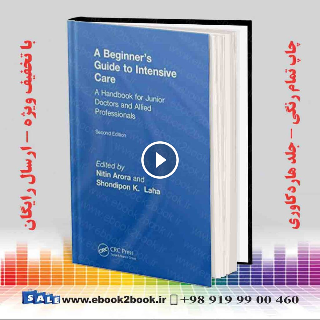 A Beginner’s Guide to Intensive Care 2nd Edition