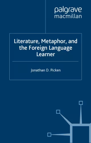 خرید و دانلود نسخه کامل کتاب Literature, Metaphor and the Foreign Language Learner