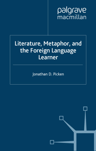 خرید و دانلود نسخه کامل کتاب Literature, Metaphor and the Foreign Language Learner