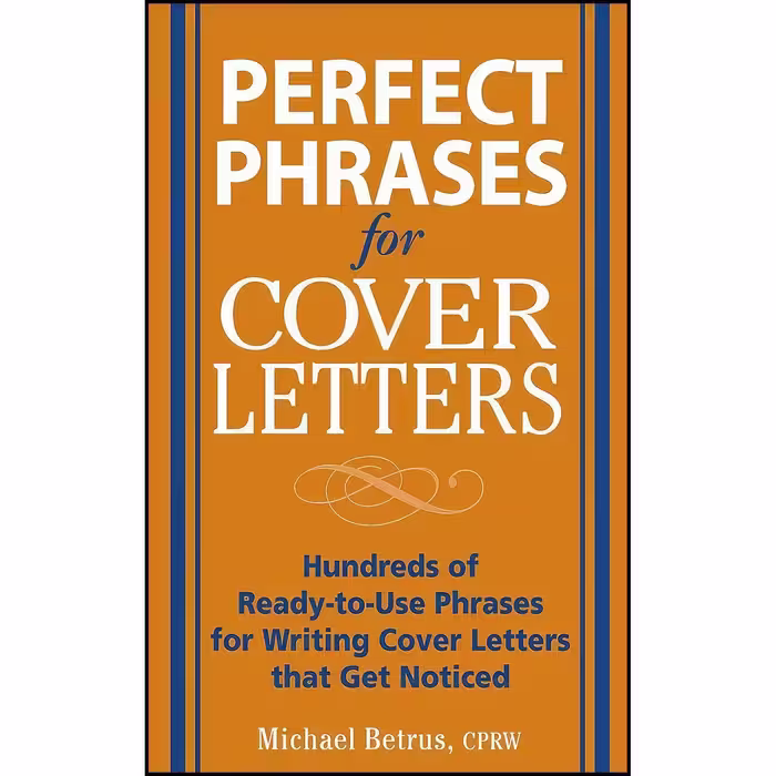 کتاب زبان اصلی Perfect Phrases for Cover Letters  اثر Michael Betrus