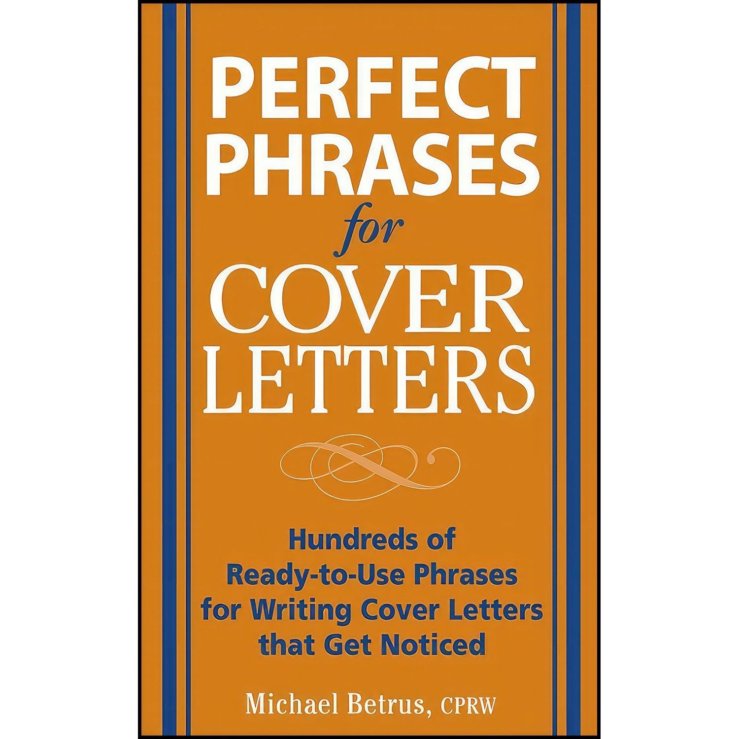 کتاب زبان اصلی Perfect Phrases for Cover Letters  اثر Michael Betrus