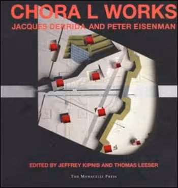 󾕇 دانلود کتاب Chora L Works - Jacques Derrida and Peter Eisenman - دانلود کتاب های دانشگاهی
