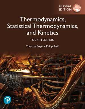[PDF] دانلود کتاب Physical Chemistry - Thermodynamics, Statistical Thermodynamics, And Kinetics, Global Edition, 4th ed, 2020