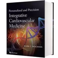 کتاب Personalized and Precision Integrative Cardiovascular Medicine اثر Mark C. Houston انتشارات لیپین کات