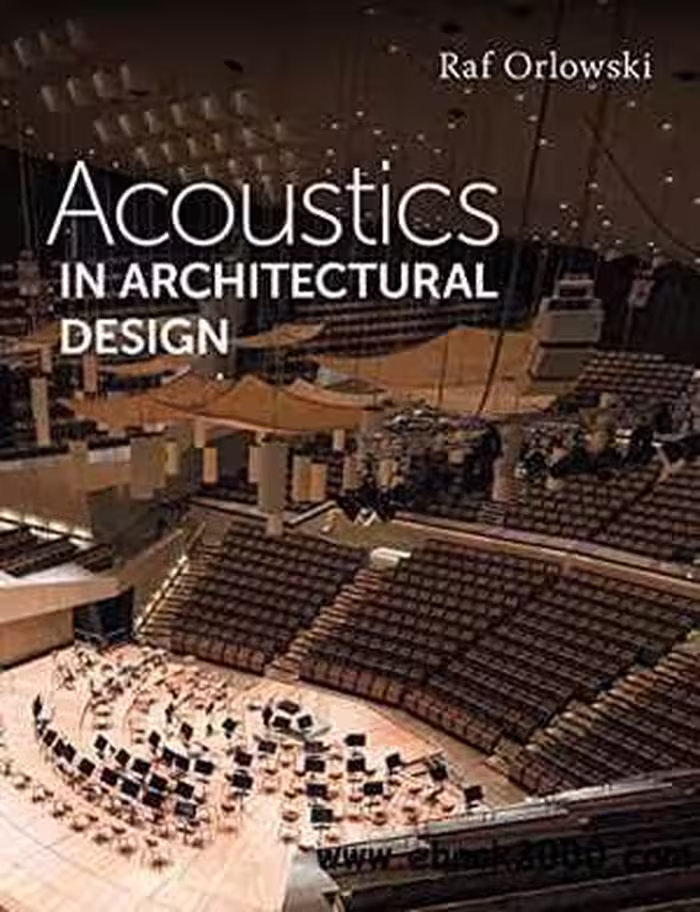 [Epub] دانلود کتاب Acoustics In Architectural Design, 2021