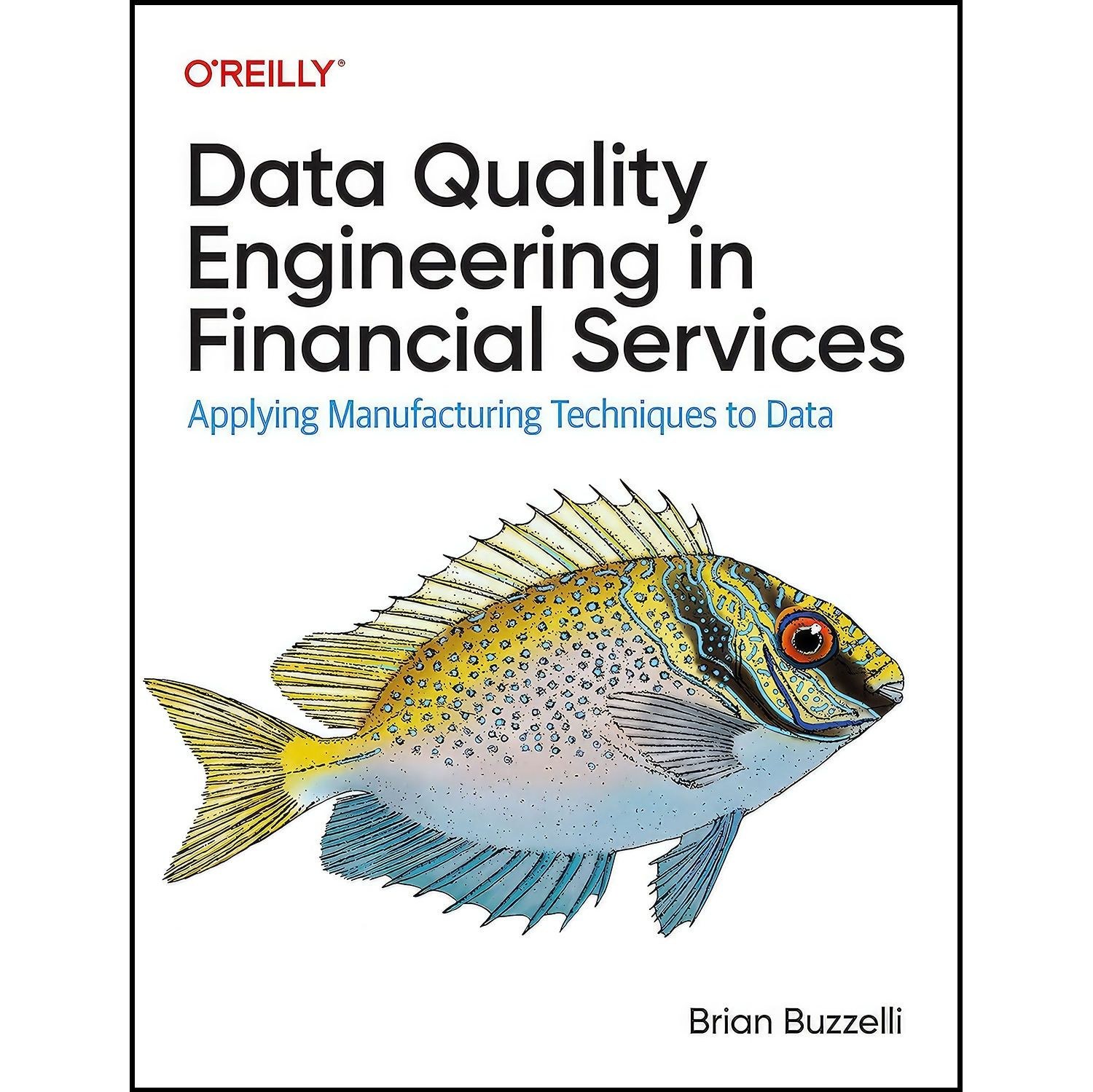 کتاب زبان اصلی Data Quality Engineering in Financial Services