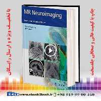 MR Neuroimaging: Brain Spine and Peripheral Nerves