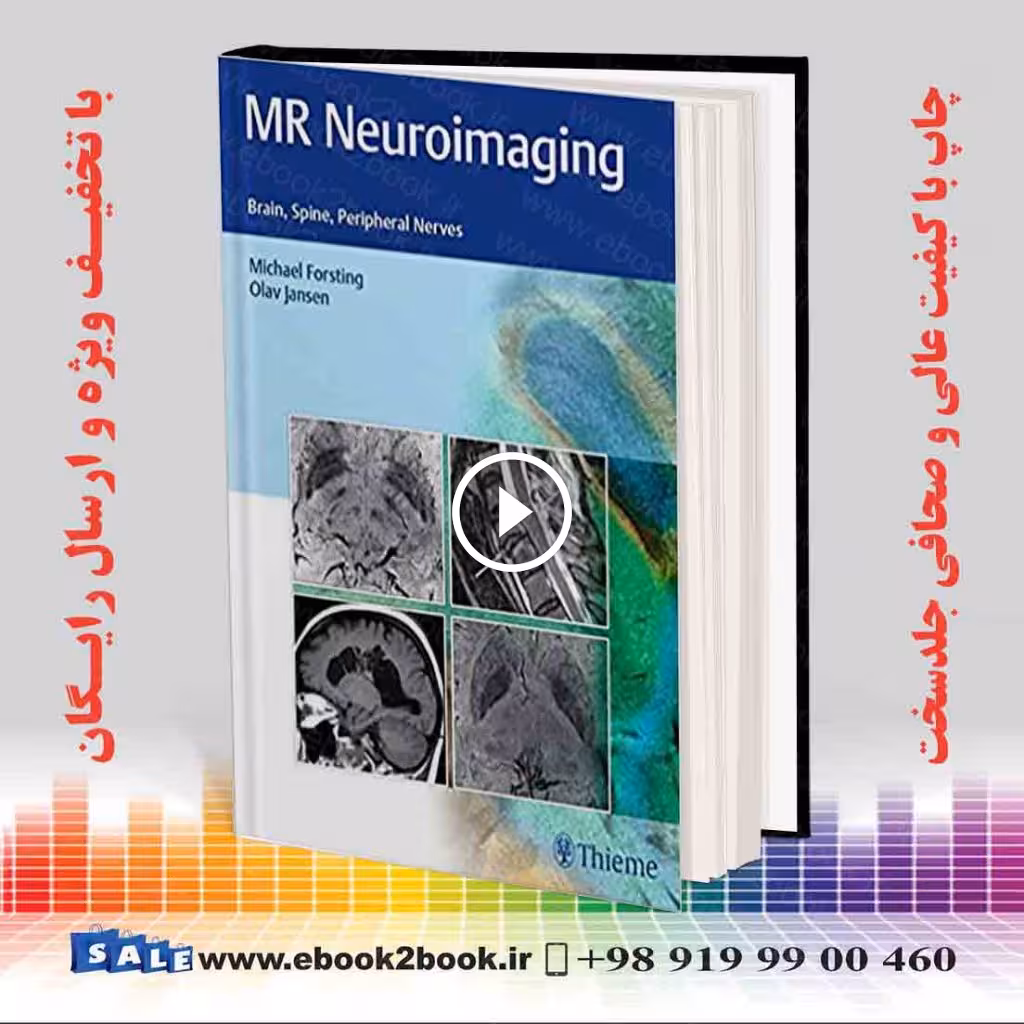 MR Neuroimaging: Brain Spine and Peripheral Nerves