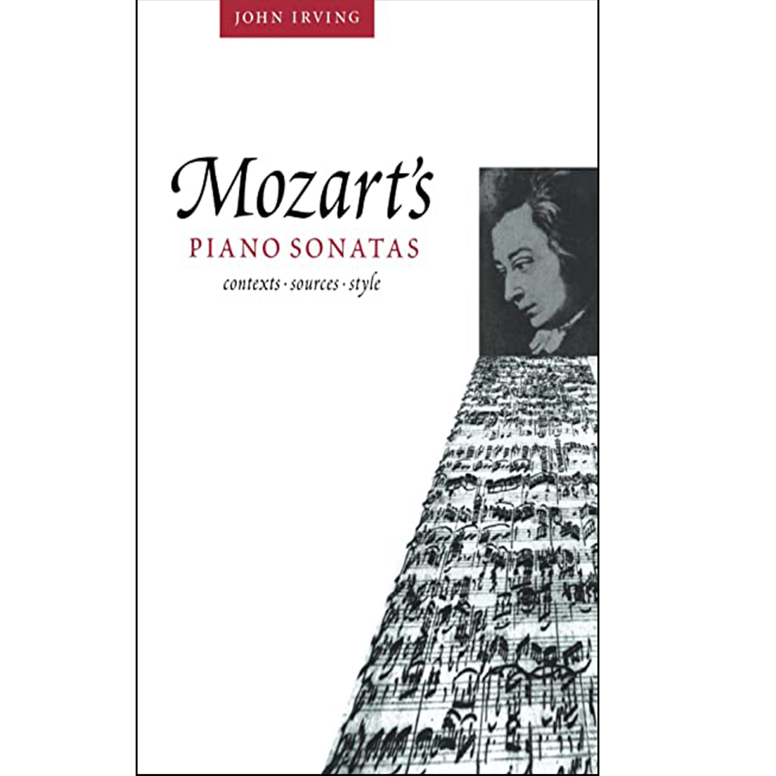 کتاب Mozarts Piano Sonatas اثر John Irving انتشارات Cambridge University Press