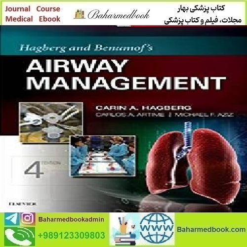 Hagberg and Benumof's Airway Management Videos 2019