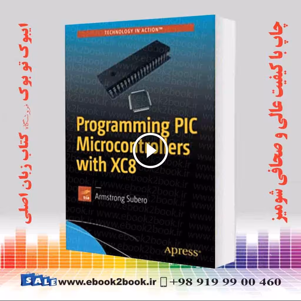 Programming PIC Microcontrollers with XC8