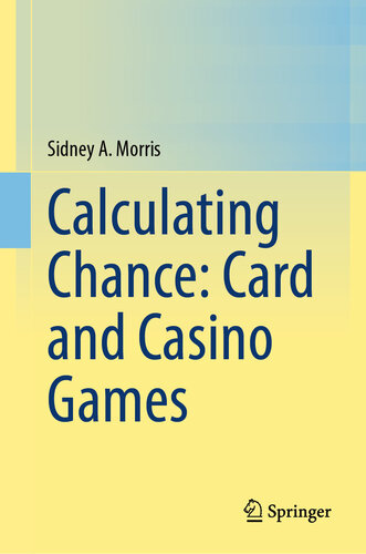 خرید و دانلود نسخه کامل کتاب Calculating Chance: Card and Casino Games