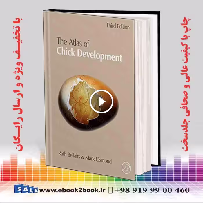 Atlas of Chick Development 3rd Edition