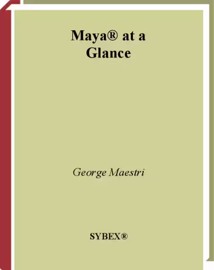 خرید و دانلود نسخه کامل کتاب Maya at a Glance