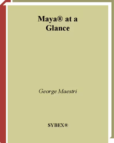 خرید و دانلود نسخه کامل کتاب Maya at a Glance
