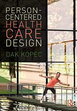 [EPUB] دانلود کتاب Person-Centered Health Care Design, 2021