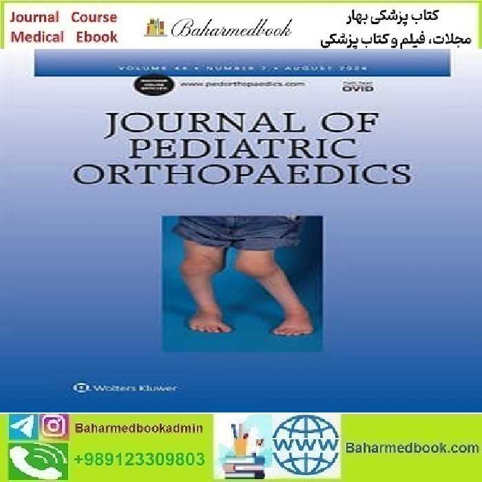Journal of Pediatric Orthopaedics 2017-2018-2021-2024 Full