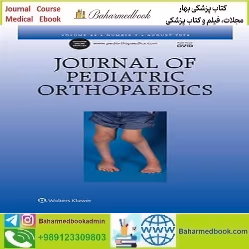 Journal of Pediatric Orthopaedics 2017-2018-2021-2024 Full
