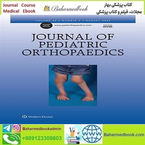 Journal of Pediatric Orthopaedics 2017-2018-2021-2024 Full