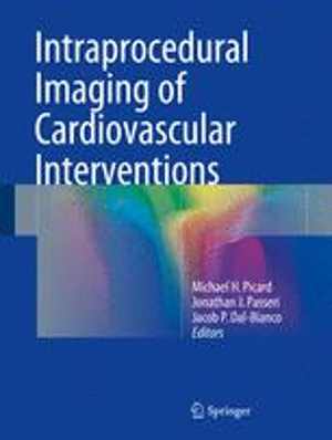 [PDF] دانلود کتاب Intraprocedural Imaging Of Cardiovascular Interventions, 2016