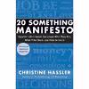 کتاب 20 Something Manifesto اثر Christine Hassler انتشارات New World Library