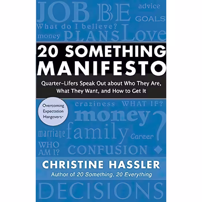 کتاب 20 Something Manifesto اثر Christine Hassler انتشارات New World Library