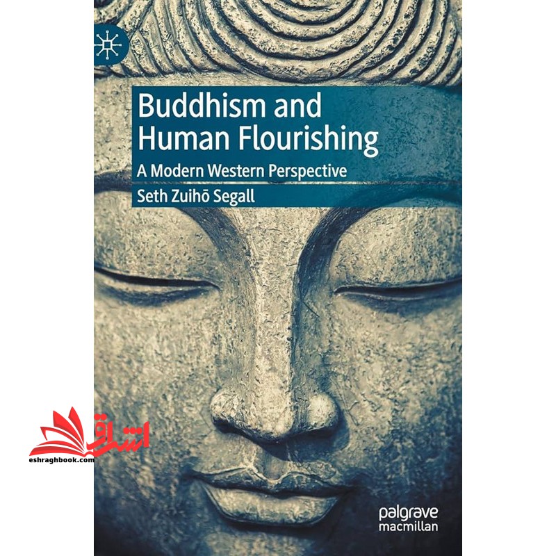 buddhism and human flourishing a modern western perspective - فروشگاه کتاب اشراق