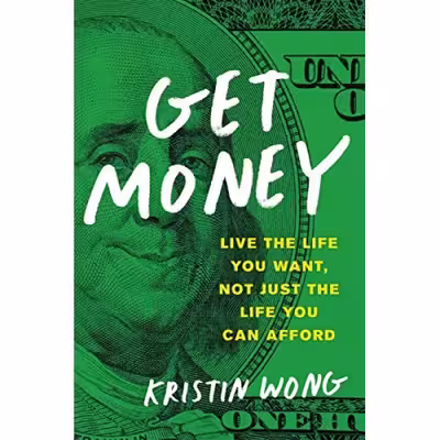 کتاب Get Money اثر Kristin Wong انتشارات Hachette and Blackstone