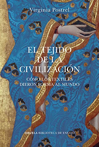 خرید و دانلود نسخه کامل کتاب El tejido de la civilización (Spanish Edition) - PDF